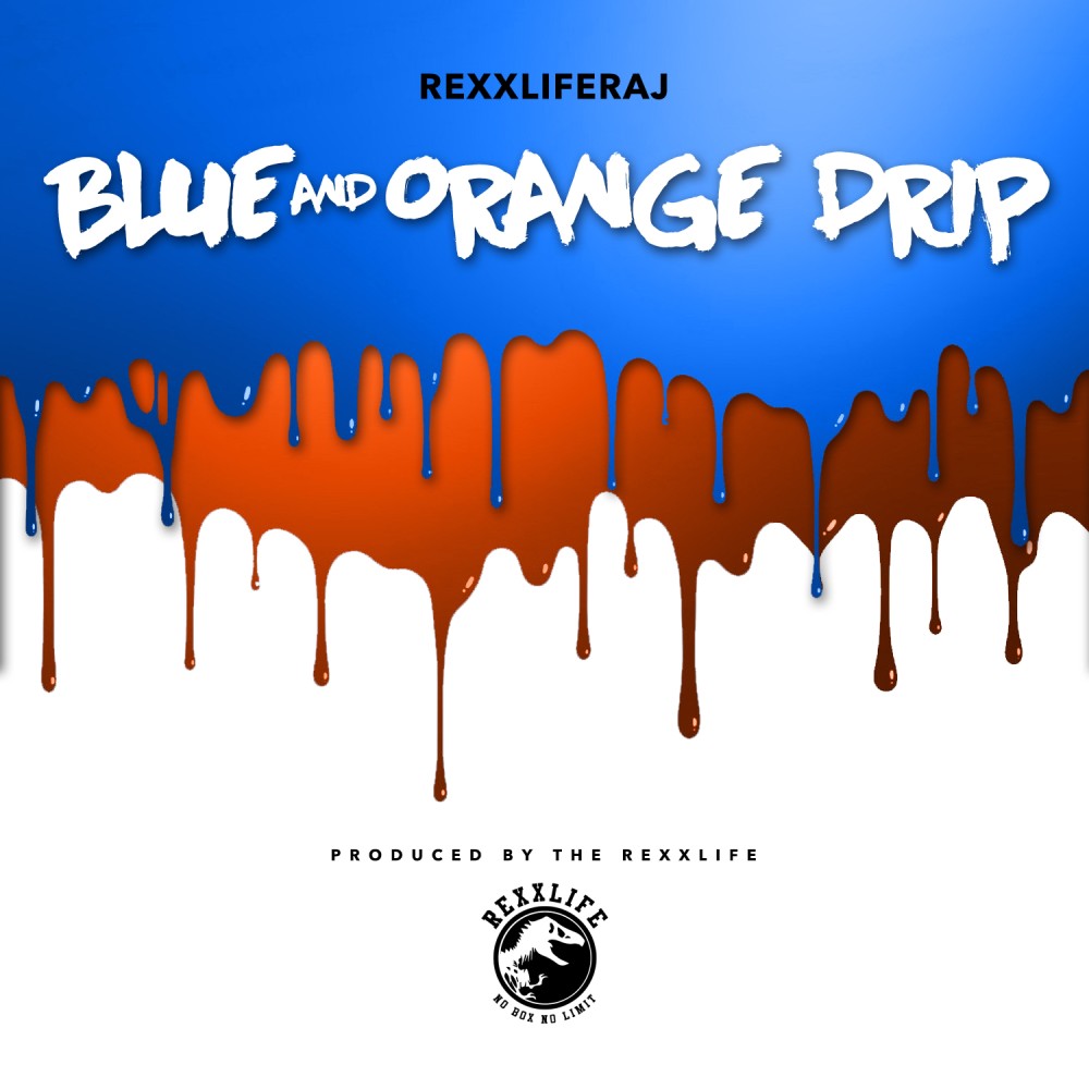 Blue and Orange Drip (Explicit)