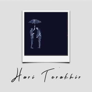 收听DJ Qhelfin的Hari Terakhir歌词歌曲