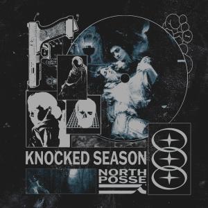 Album KNOCKED SEASON VOL I (Explicit) from 