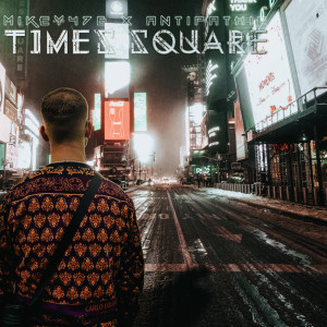 อัลบัม Times Square ศิลปิน Mikey476