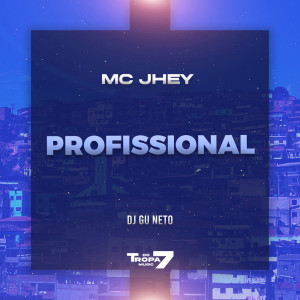 DJ Gu Neto的專輯Profissional (Explicit)