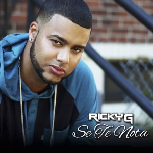 ดาวน์โหลดและฟังเพลง Se Te Nota พร้อมเนื้อเพลงจาก Ricky G