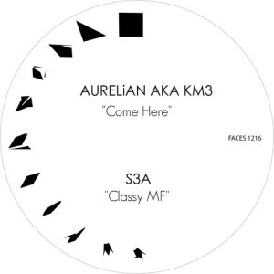 收聽Aurelian aka KM3的Come Here歌詞歌曲