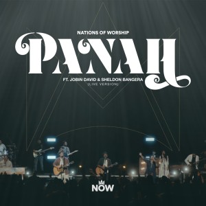 收聽Nations of Worship的Panah (Live)歌詞歌曲