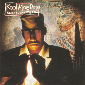 อัลบัม Funke, Funke Wisdom ศิลปิน Kool Moe Dee