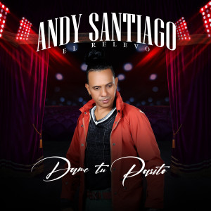 Listen to Dame Tu Pasito song with lyrics from Andy Santiago El Relevo