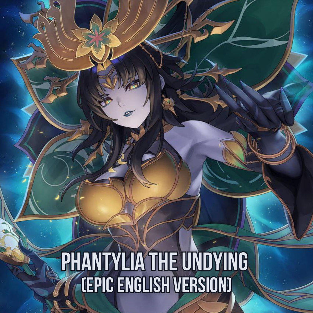 Phantylia the Undying (Epic English Version)