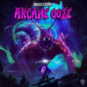 收聽Snails的Arcane Ooze歌詞歌曲