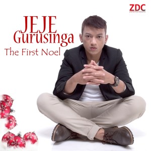 收聽Jeje Gurusinga的The First Noel歌詞歌曲