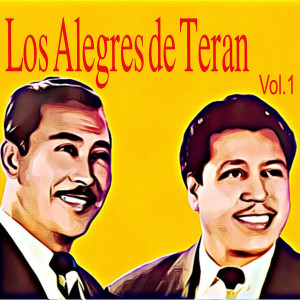Los Alegres de Teran, Vol. 1 dari Los Alegres De Teran