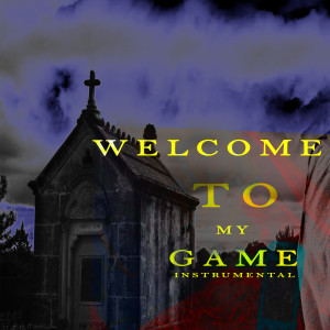 ดาวน์โหลดและฟังเพลง Welcome to My Game พร้อมเนื้อเพลงจาก Vj Wolfgang