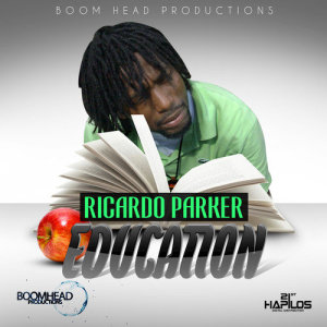 Ricardo Parker的專輯Education - Single