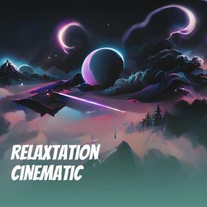 Album Relaxtation Cinematic oleh AfterOfficeProject