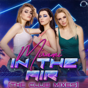 Listen to In the Air (Mattsu Mix) song with lyrics from Mirami