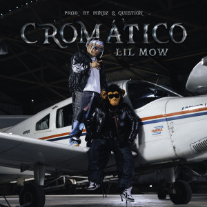 Lil Mow的專輯Cromático
