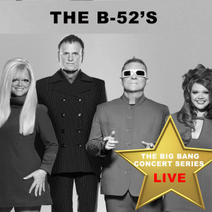 The B-52's的專輯Big Bang Concert Series: The B-52's (Live)