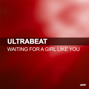 Ultrabeat的專輯Waiting For A Girl Like You