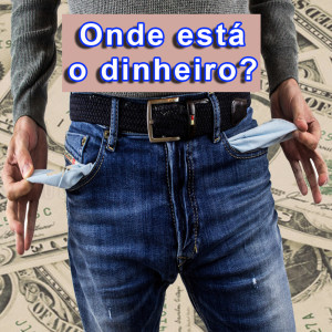 收听Rogério的Onde Está o Dinheiro歌词歌曲