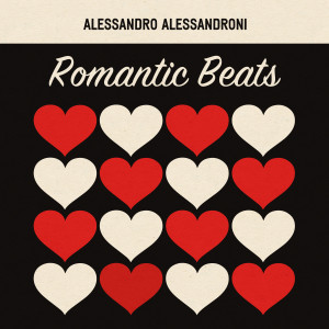 Alessandro Alessandroni的專輯Romantic Beats