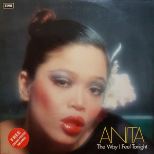 ดาวน์โหลดและฟังเพลง The Way I Feel Tonight พร้อมเนื้อเพลงจาก Anita Sarawak