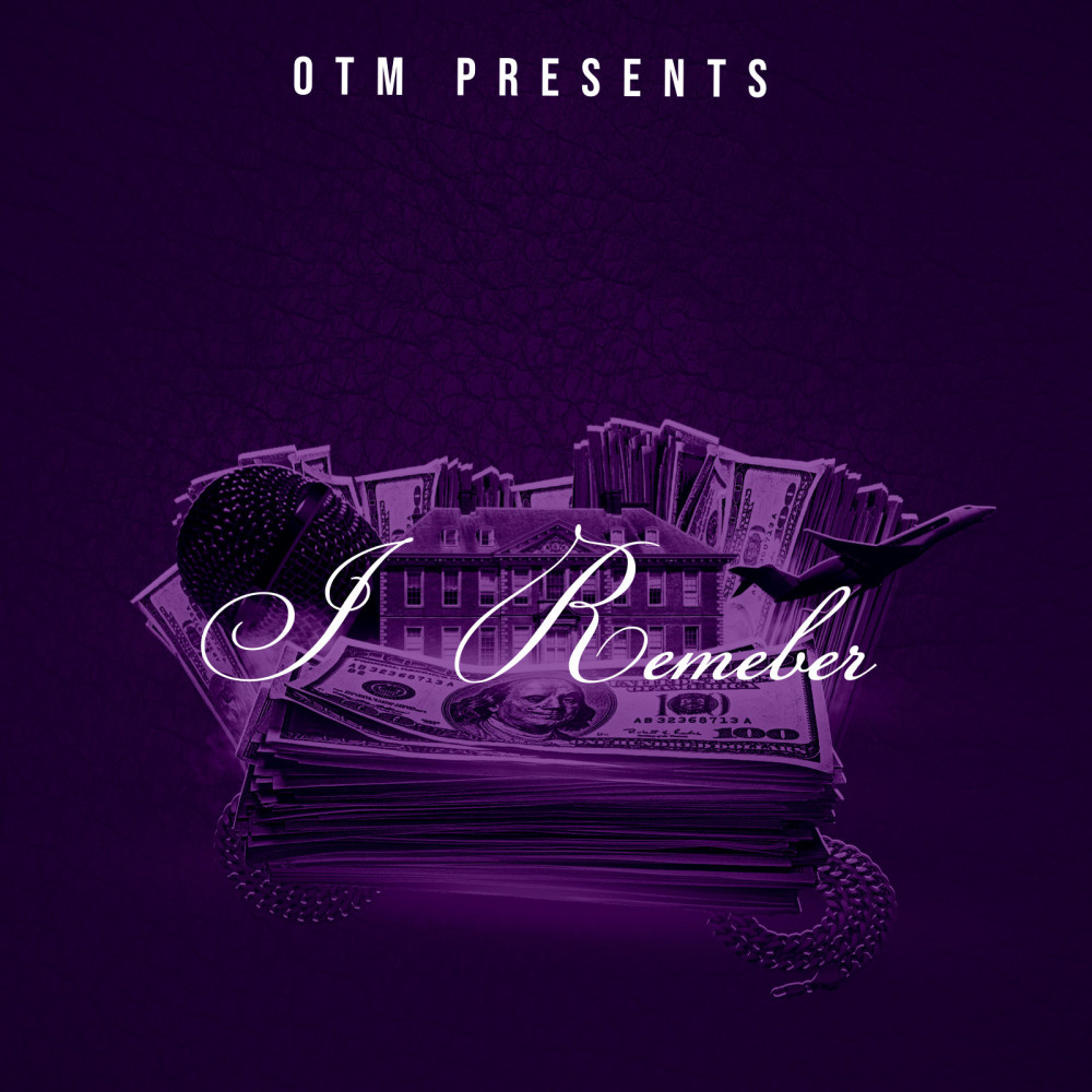 I Remember (Explicit)