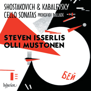 อัลบัม Shostakovich & Kabalevsky: Cello Sonatas ศิลปิน Steven Isserlis