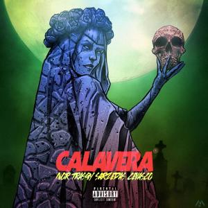 อัลบัม CALAVERA EP (Explicit) ศิลปิน Trasgy Killah
