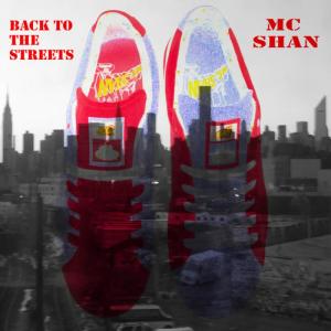 MC Shan的專輯Back to the Streets (Don't Get Mad Get Money Pt. 2)