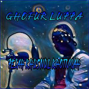 Album DJ PEJAH HUSNUL KHOTIMAH from Ghofur Luppa