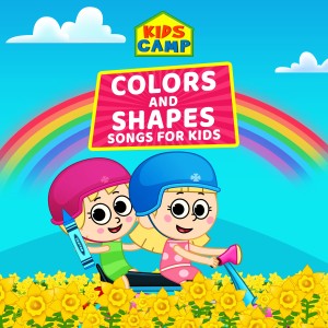 Kidscamp的專輯Colors and Shapes Songs for Kids