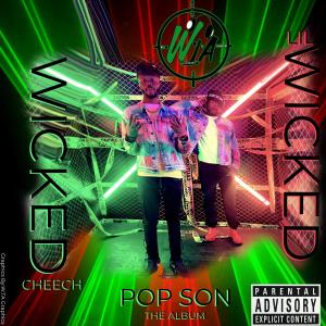 Wicked Cheech的專輯POP SON (Explicit)