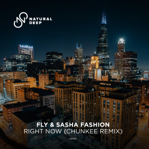 Album Right Now (Chunkee Remix) from Sasha Fashion
