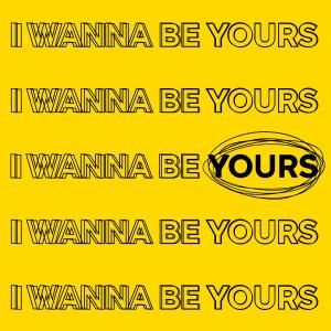 收听Fink Tree的I Wanna Be Yours (Explicit)歌词歌曲