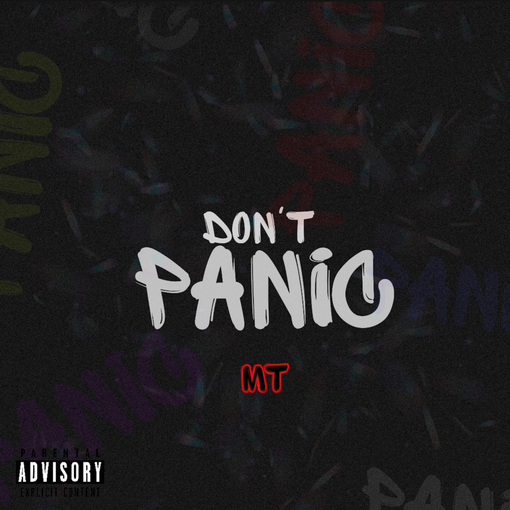 Don't Panic (Explicit)