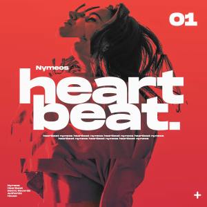 Listen to Heartbeat (Extended Mix) song with lyrics from Nymeos