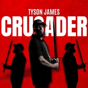 อัลบัม Crusader ศิลปิน Tyson James