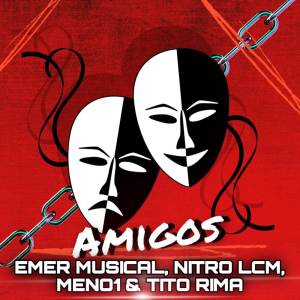 Listen to Amigos song with lyrics from Nitro LCM