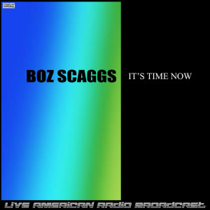 Listen to Fly Like A Bird (Live) song with lyrics from Boz Scaggs