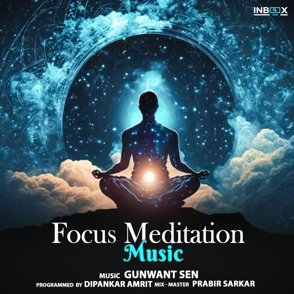 Focus Meditation Music