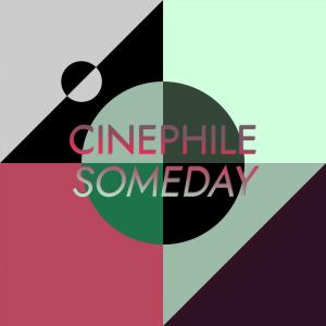 อัลบัม Cinephile Someday ศิลปิน Various