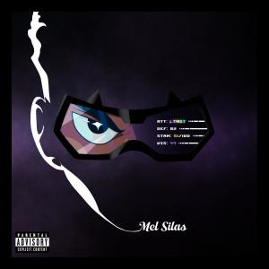 Mel Silas的專輯Vision on 99 (Explicit)