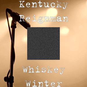 Album Whiskey Winter (Explicit) from 