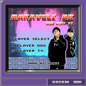 ดาวน์โหลดและฟังเพลง MAKAVELI AK (feat. Ty.) พร้อมเนื้อเพลงจาก 邓典果