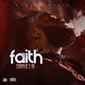 Album Faith (Explicit) from Chronic Law
