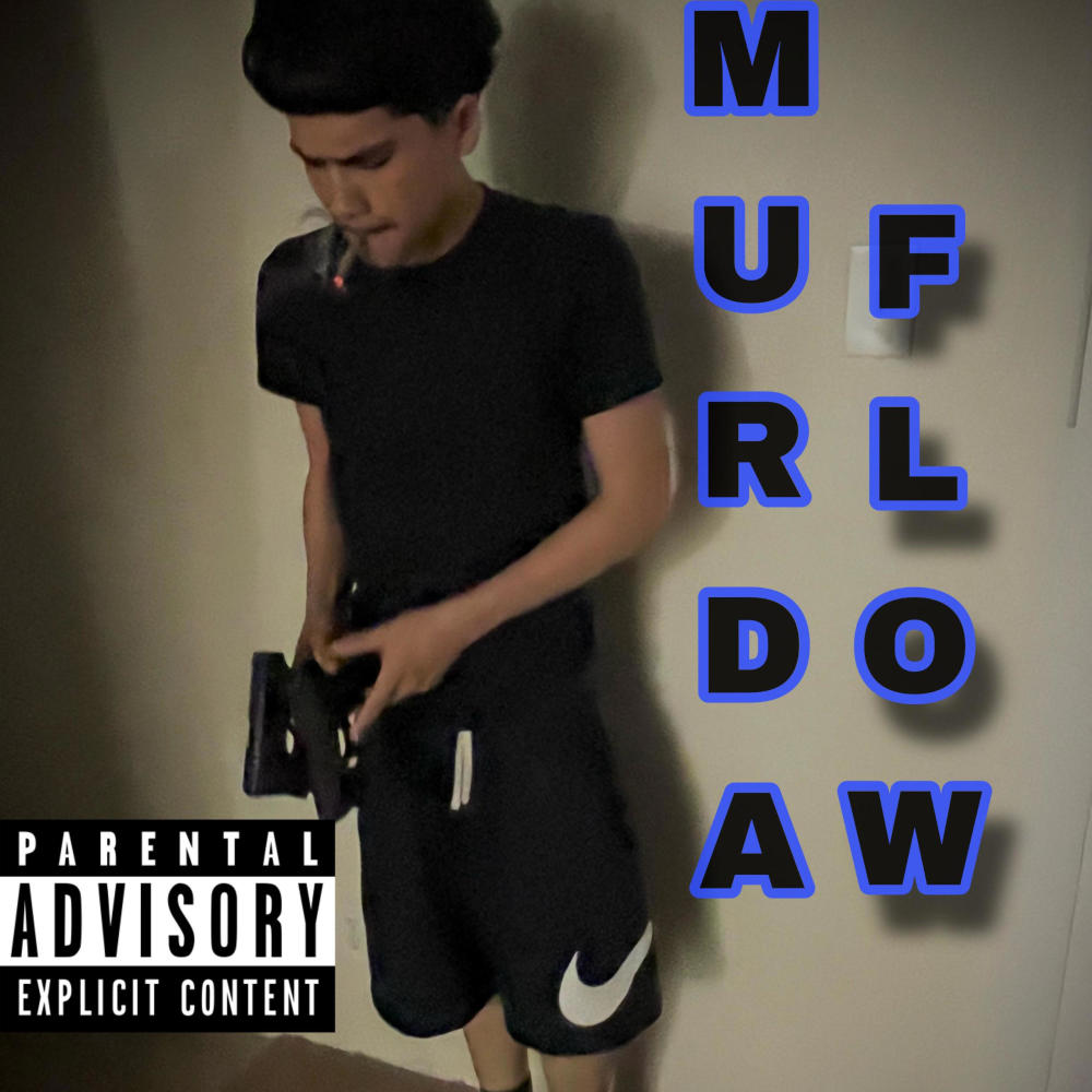 Murda Flow (Explicit)