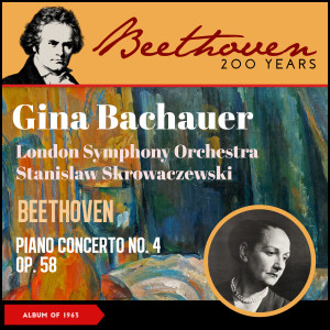 Gina Bachauer的專輯Beethoven: Piano Concerto No. 4 In G, Op. 58