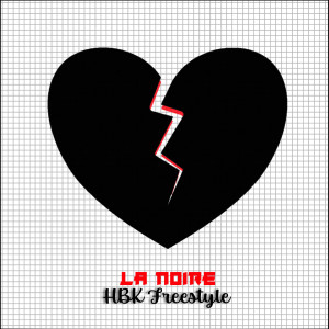 Album Hbk Freestyle from La NOIRE