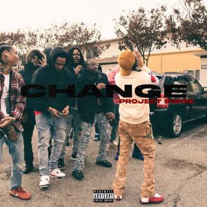 Project Poppa的專輯change (Explicit)