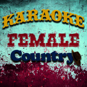 Karaoke - Female Country