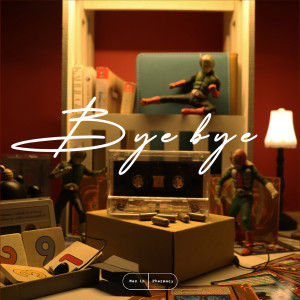 Listen to Bye Bye song with lyrics from MAN IN PHARMACY